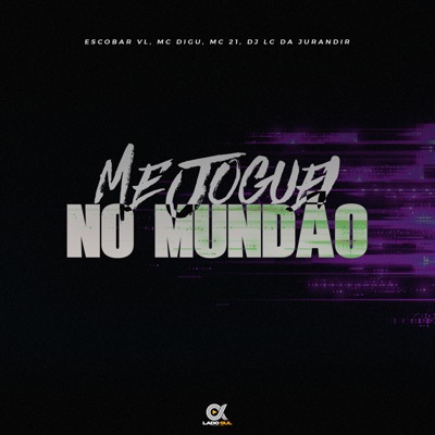 Me Joguei no Mundão (feat. Dom HG) - Single