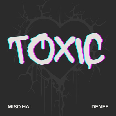 Toxic - Single