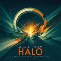 Music from Halo - London Music Works & Antonin ROUX