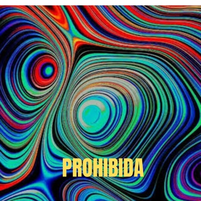PROHIBIDA - Single