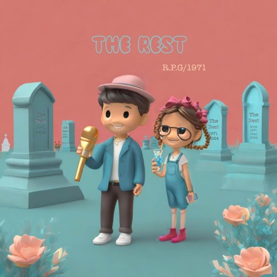 The Rest (feat. 1971) - Single