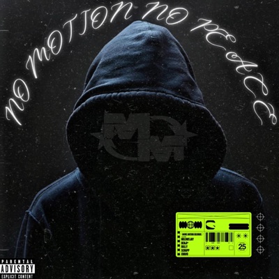 NO MOTION NO PEACE