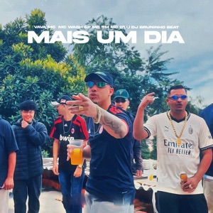 Mais um Dia (feat. MC TM & MC D'Lu)