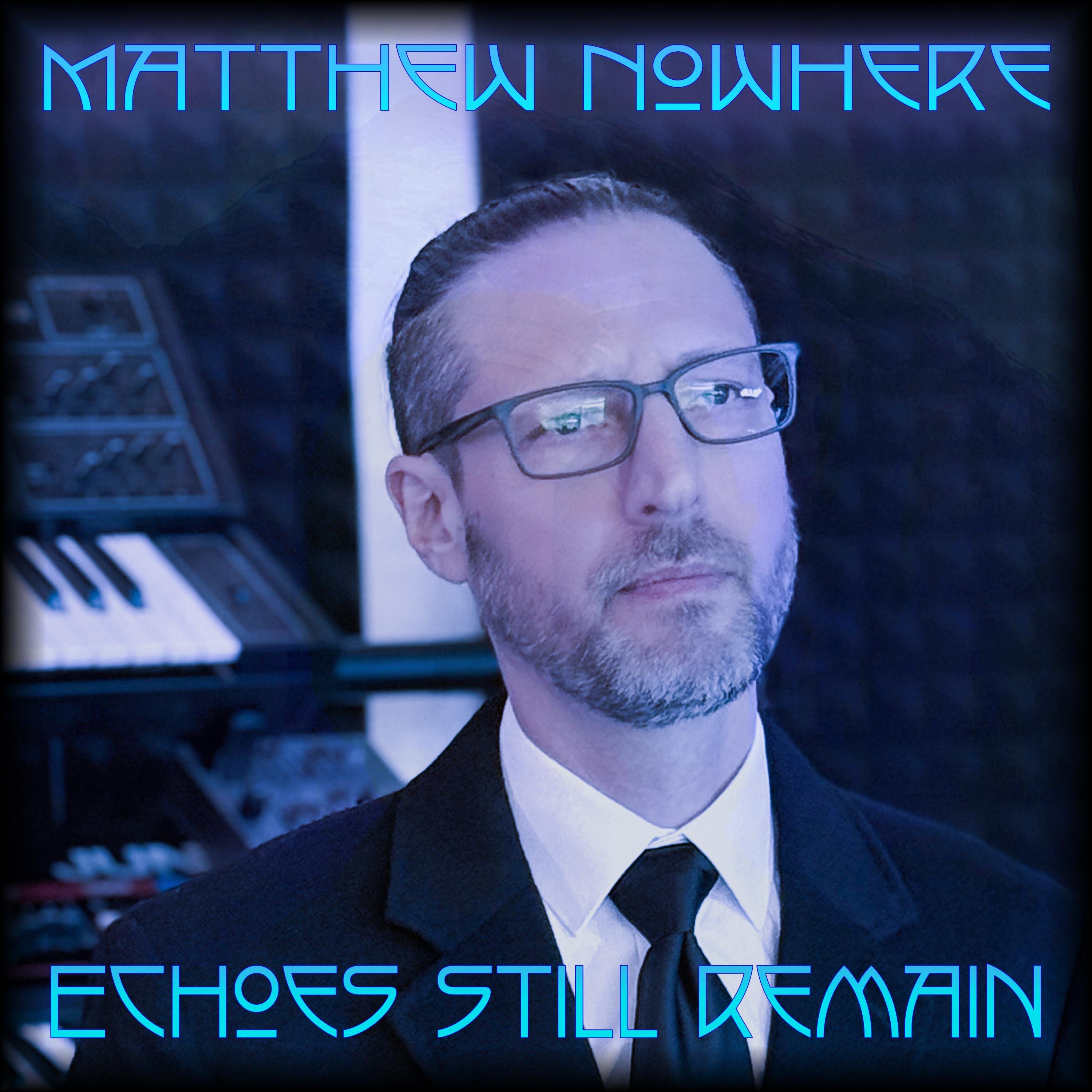 Echoes Still Remain - Single