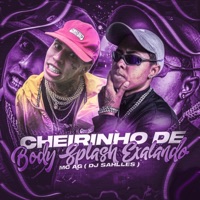 Cheirinho de Body Splash Exalando - Single - Mc Ag & DJ SAHLLES