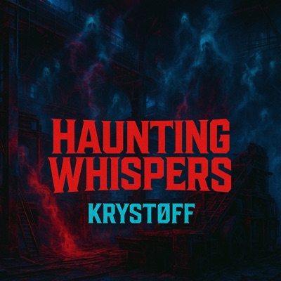 HAUNTING WHISPERS - Single