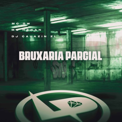 Bruxaria Parcial - Single