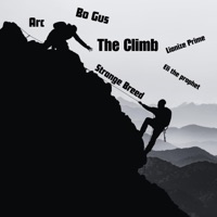 The Climb (feat. Bo Gus, Eli the prophet, Lionize prime & Strange Breed) - Single - Arcselfmade