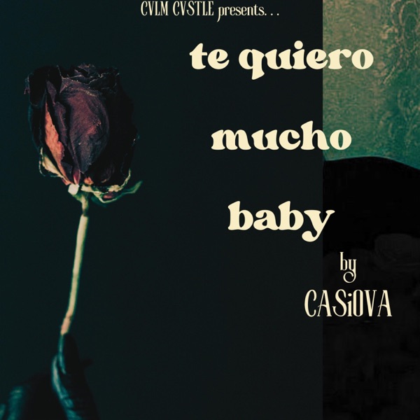 Te Quiero Mucho Baby