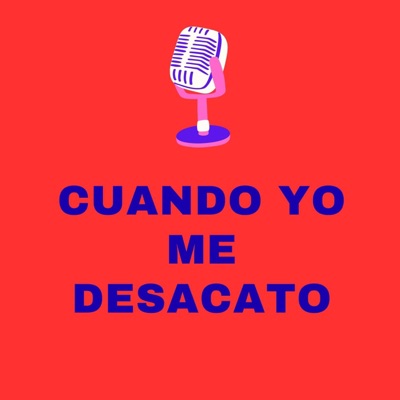Cuando Yo Me Desacato - Single