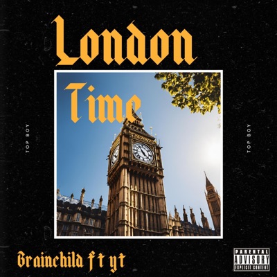 London Time (feat. YT) - Single