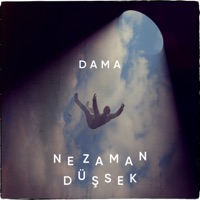 Ne Zaman Düşsek - Single - Dama