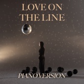Love On The Line (Piano Version) artwork