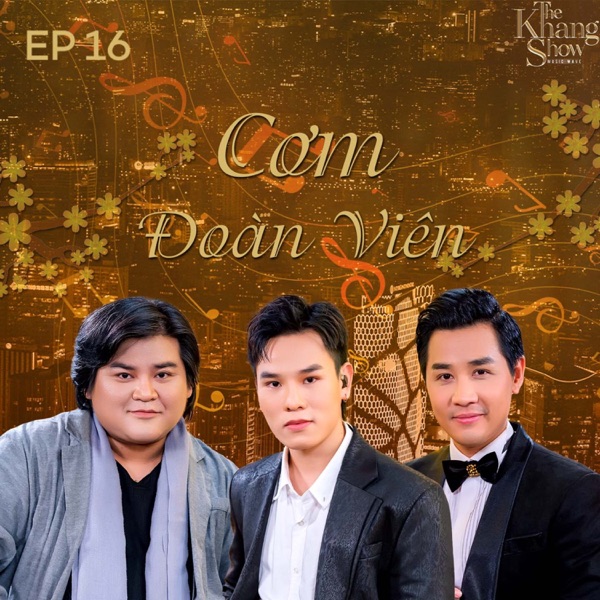 The Khang Show (EP16 Cơm Đoàn Viên) - EP