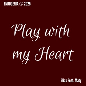 Play with my Heart (feat. Maty)
