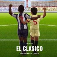 El Clásico Universitario Vs Alianza - Single - kike mouse