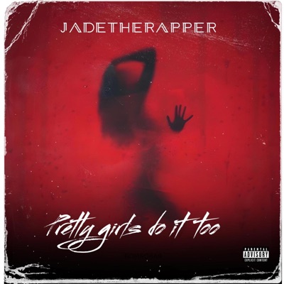 Pretty girls do it too - Single