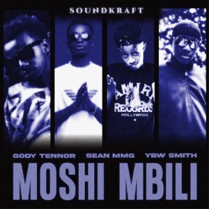 Moshi Mbili (feat. SEAN MMG, YBW Smith & Gody Tennor)