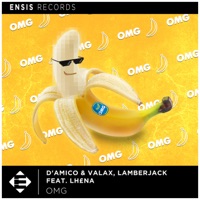 OMG - Single - D'Amico & Valax, Lamberjack & LH£NA