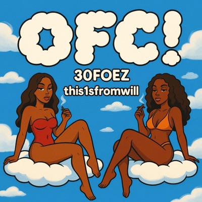 OFC! (feat. this1sfromwill) - Single