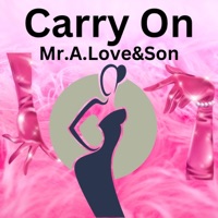 Carry On (feat. CHXTR) - Single - Mr.A.Love