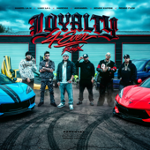 Loyalty 4 Ever Remix (feat. Kendo Kaponi, Ñengo Flow) song art