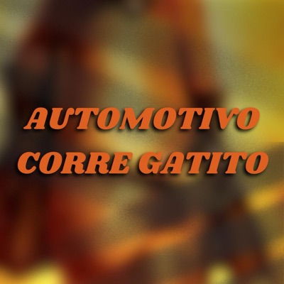Automotivo Corre Gatito - Single