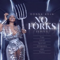 NO FORKS SERIES - EP - Donna Adja