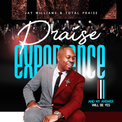 Praise Experience III - Jay Williams &amp; Total Praise Cover Art