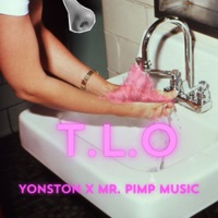 T. L. O - Single - Mr. Pimp Music & Yonston