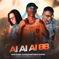 Ai Ai Ai Bb - Single - EO Teteuzinho, Barca Na Batida & GS O Rei do Beat