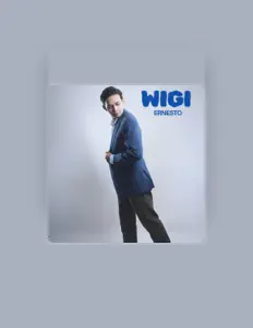 Dengarkan wigi ernesto, tonton video musik, baca bio, lihat tanggal tur & lainnya!
