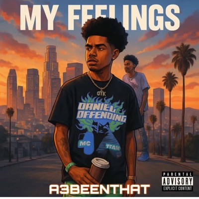 My Feelings Freestyle - Single