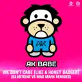 We Don't Care (Like a Honey Badger) (DJ Antoine vs. Mad Mark Mix)