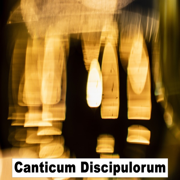 Canticum Discipulorum