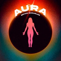 AURA - Single - Bryan Banuelos