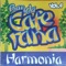 Musa do calypso - Banda Caferana Harmonia lyrics