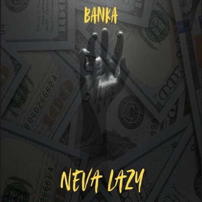 NEVA LAZY - Single