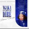 Ngaka Ya Lefu La Dibe - Manana Ramongae new Song