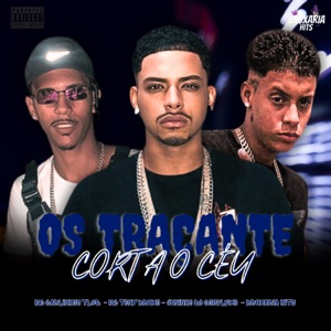 Os Traçante Corta o Céu