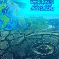 Know My Worth (Pro By Danielwsp) - Single - Saamyra
