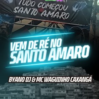 Vem de Ré no Santo Amaro - Single - Mc Waguinho Caxangá
