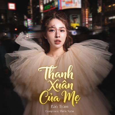 Thanh Xuân Của Mẹ - Single