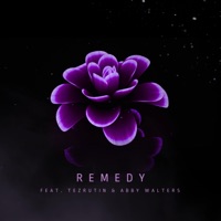 Remedy (feat. TEZRUTIN & Abby Walters) - Single - Aouab