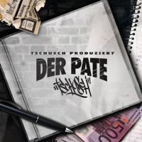 DER PATE - PASTICHE/REMIX/MASHUP - Single - Tschusch