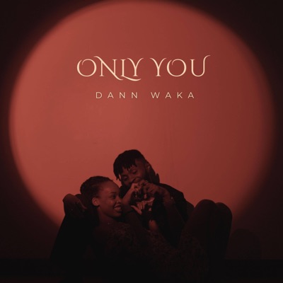 Only You - Single