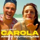 Carola Armes Deutschland feat Carola Single