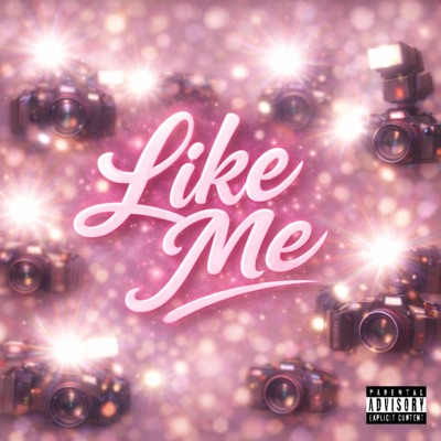 LIKE ME - Single