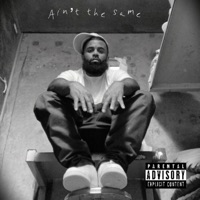 Ain't the Same - Single - Sgrleekay
