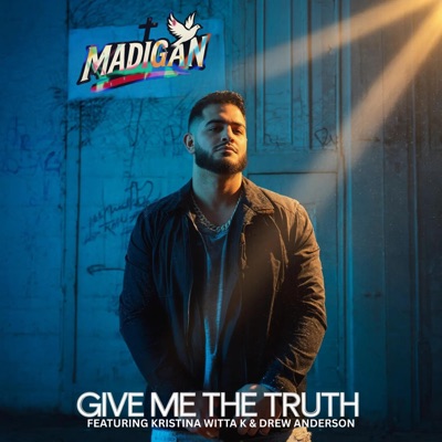 Give Me The Truth (feat. Kristina Witta K & Drew Anderson) - Single